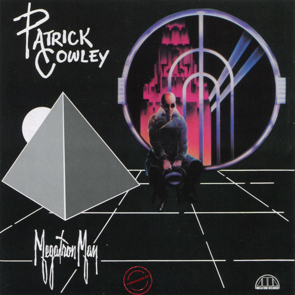 Audio CD: Patrick Cowley (1981) Megatron Man Audio CD: Patrick Cowley (1981) Megatron Man