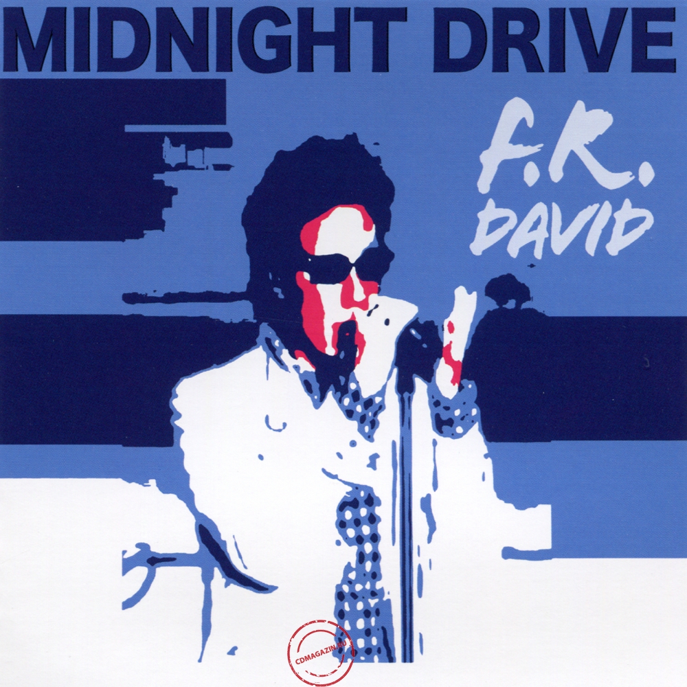 Audio CD: F.R. David (2013) Midnight Drive