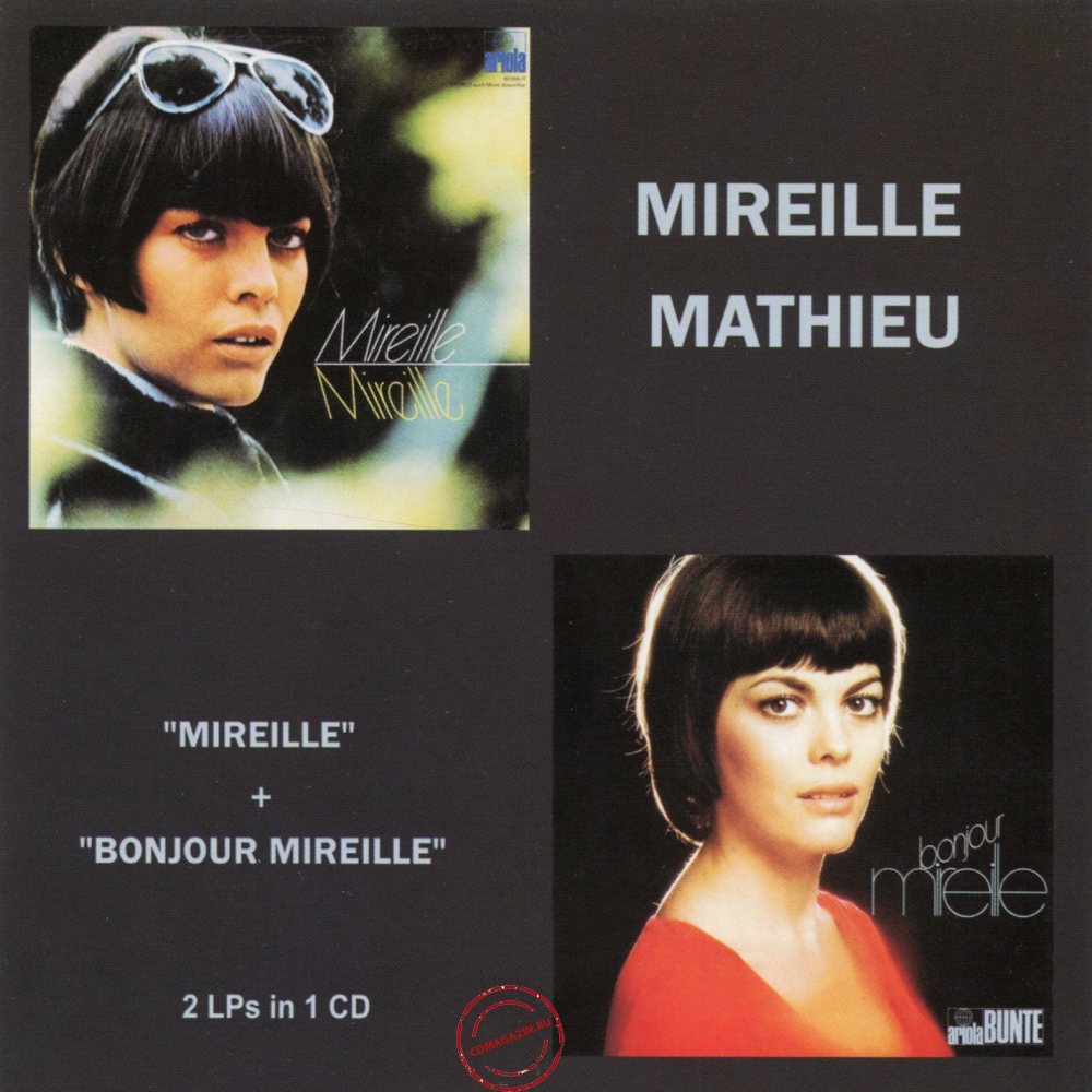 Audio CD: Mireille Mathieu (1969) Mireille + Bonjour Mireille Audio CD: Mireille Mathieu (1969) Mireille + Bonjour Mireille