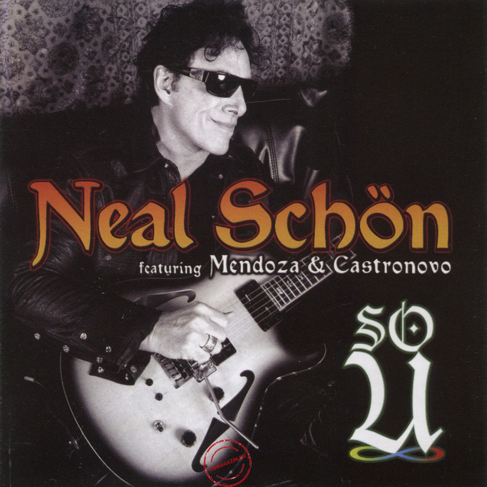Audio CD: Neal Schon (2014) So U Audio CD: Neal Schon (2014) So U