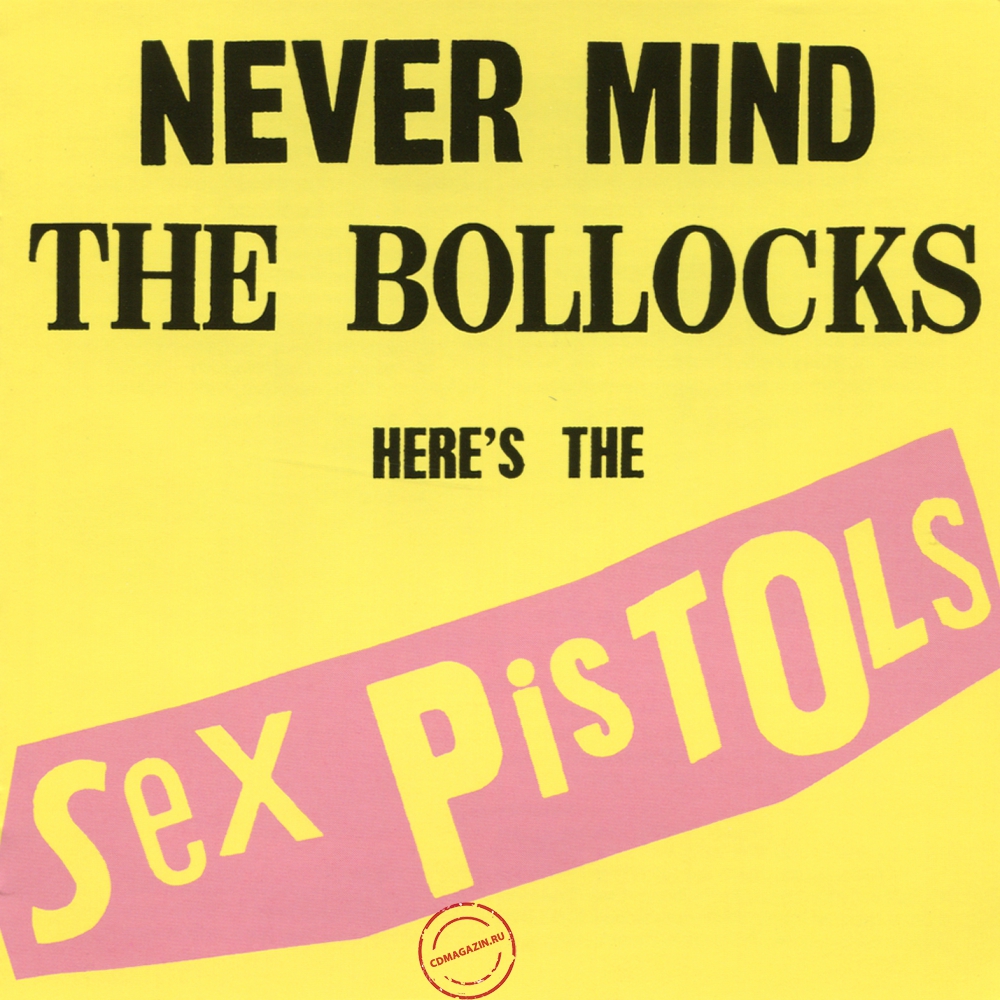Audio CD: Sex Pistols (1977) Never Mind The Bollocks Here's The Sex Pistols
