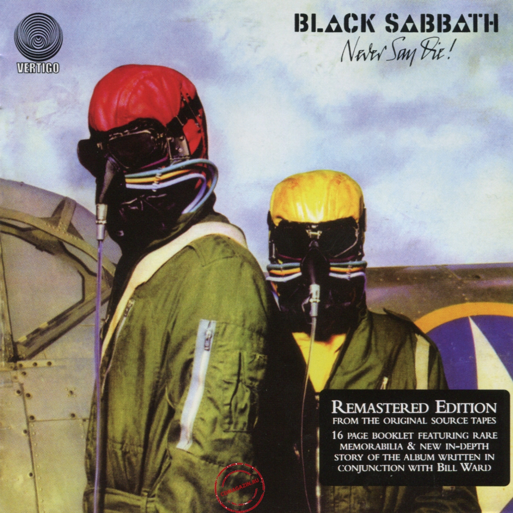 Audio CD: Black Sabbath (1978) Never Say Die! Audio CD: Black Sabbath (1978) Never Say Die!