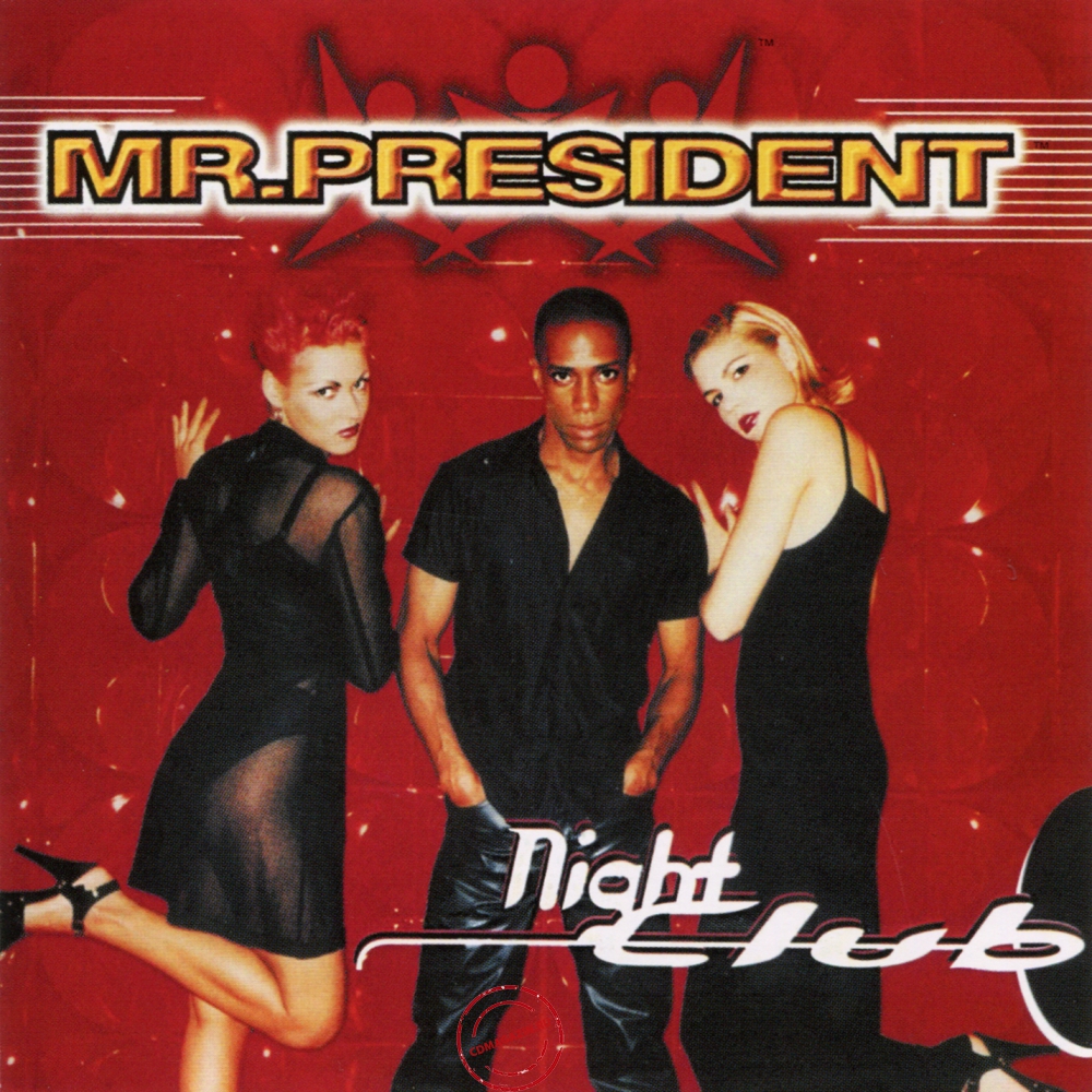 Audio CD: Mr. President (1997) Night Club Audio CD: Mr. President (1997) Night Club