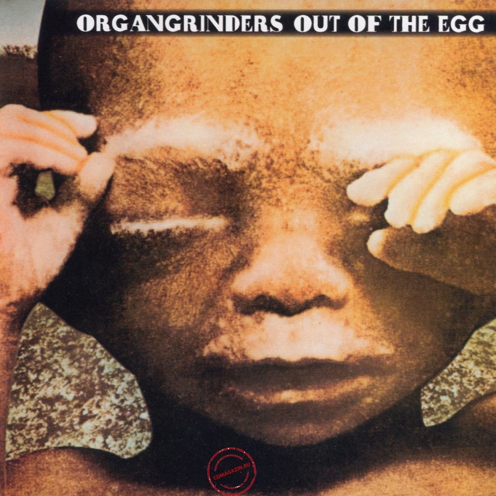 Audio CD: Organgrinders (1970) Out Of The Egg Audio CD: Organgrinders (1970) Out Of The Egg