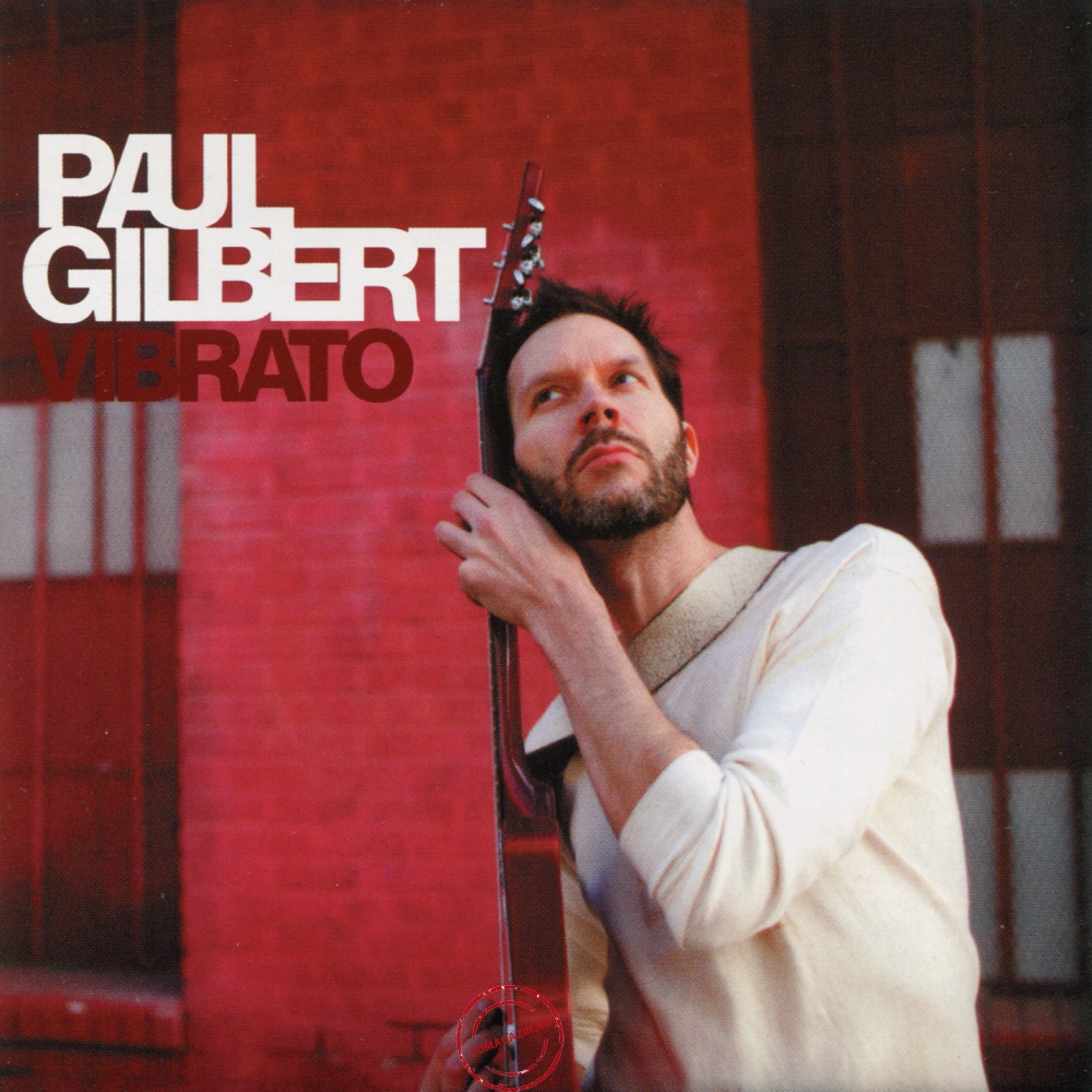 Audio CD: Paul Gilbert (2012) Vibrato