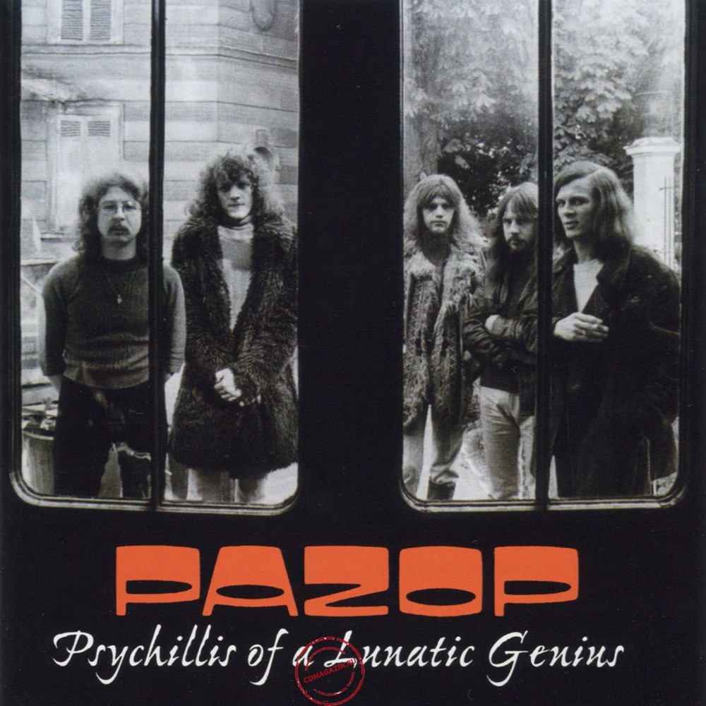 Audio CD: Pazop (1972) Psychillis Of A Lunatic Genius Audio CD: Pazop (1972) Psychillis Of A Lunatic Genius
