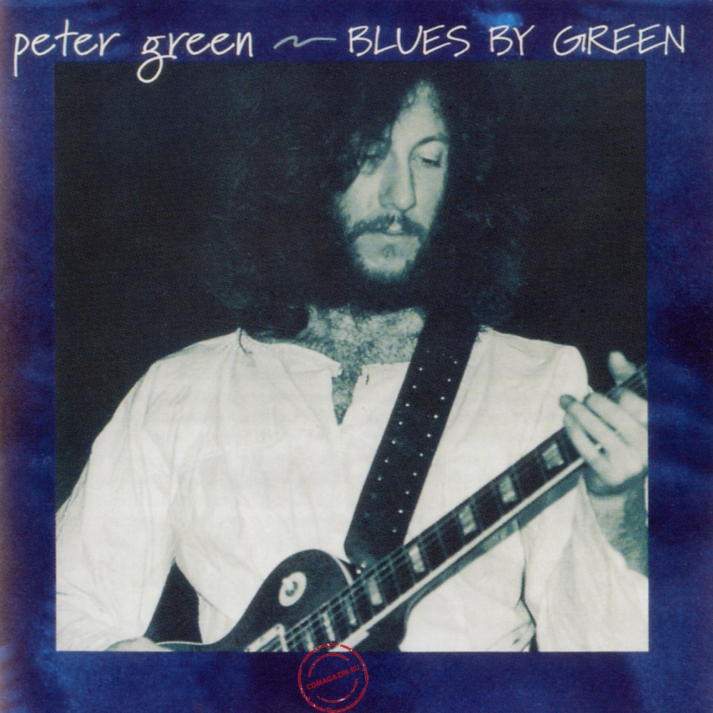 Audio CD: Peter Green (2) (2003) Blues By Green Audio CD: Peter Green (2) (2003) Blues By Green