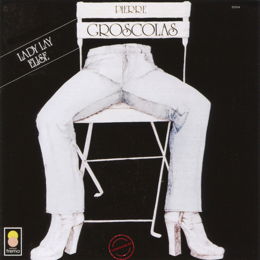 Audio CD: Pierre Groscolas (1974) Pierre Groscolas Audio CD: Pierre Groscolas (1974) Pierre Groscolas