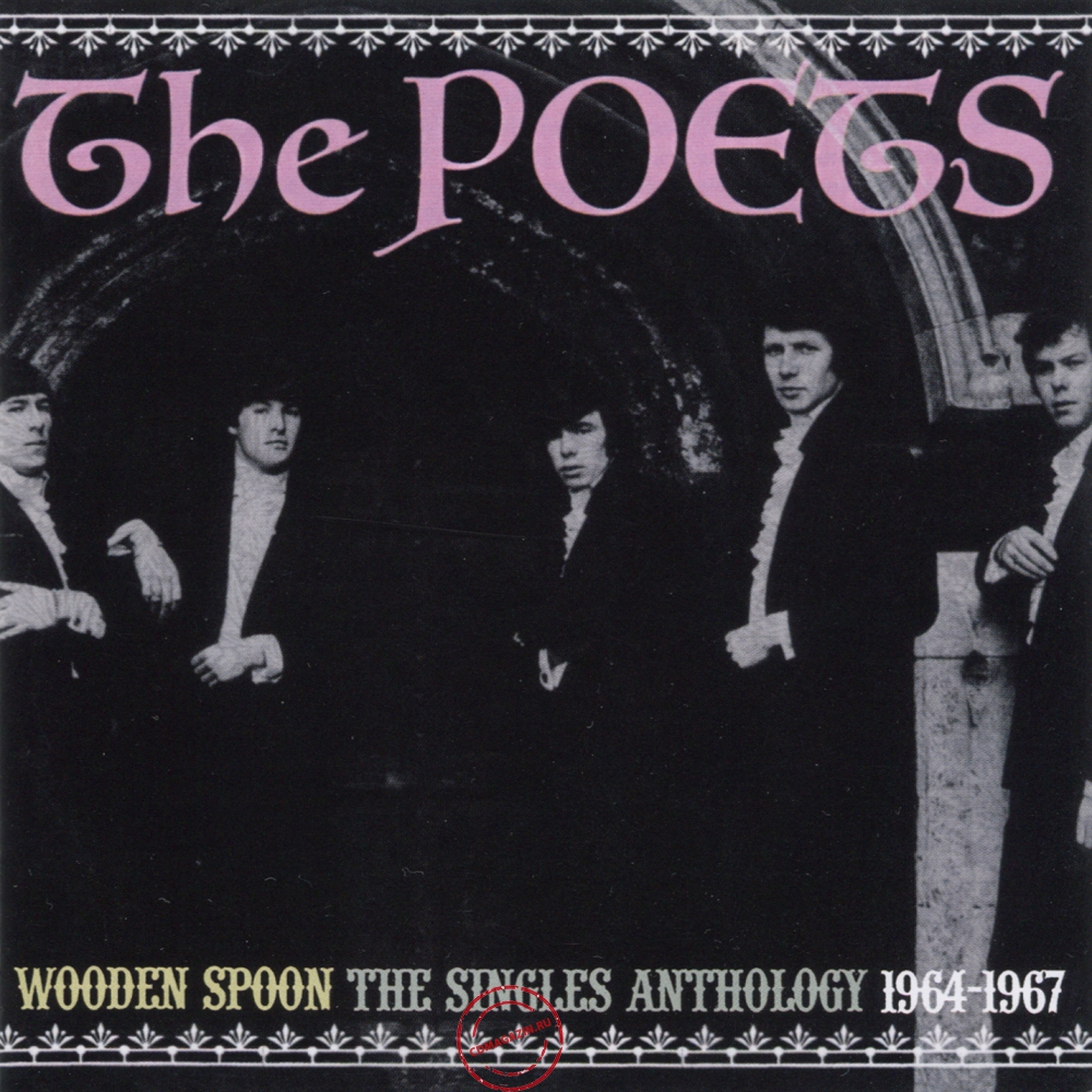 Audio CD: Poets (2) (2011) Wooden Spoon: The Singles Anthology 1964-1967 Audio CD: Poets (2) (2011) Wooden Spoon: The Singles Anthology 1964-1967