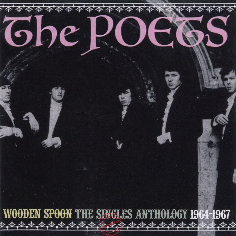 Audio CD: Poets (2) (2011) Wooden Spoon: The Singles Anthology 1964-1967