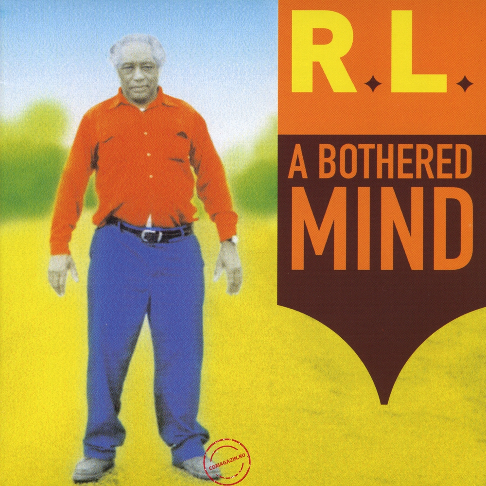 Audio CD: R.L. Burnside (2004) A Bothered Mind