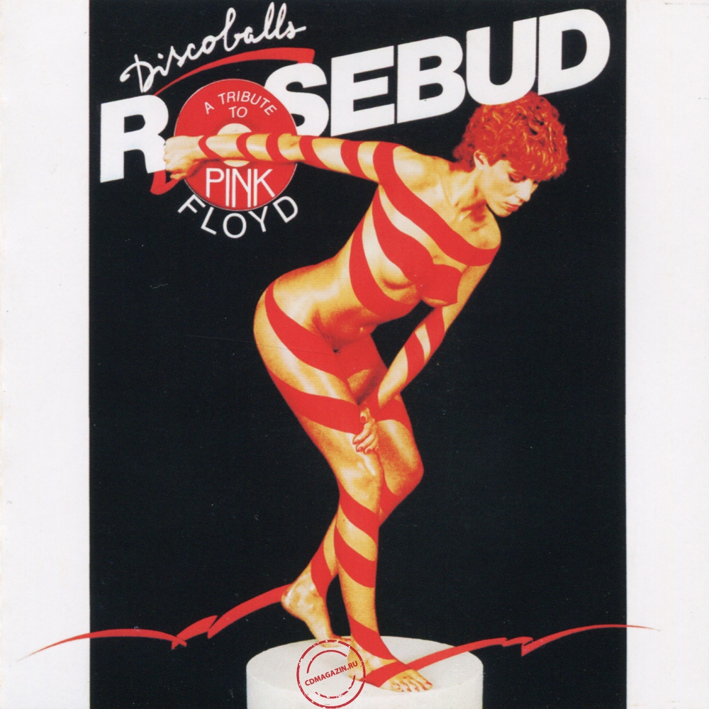 Audio CD: Rosebud (1977) Discoballs (A Tribute To Pink Floyd)