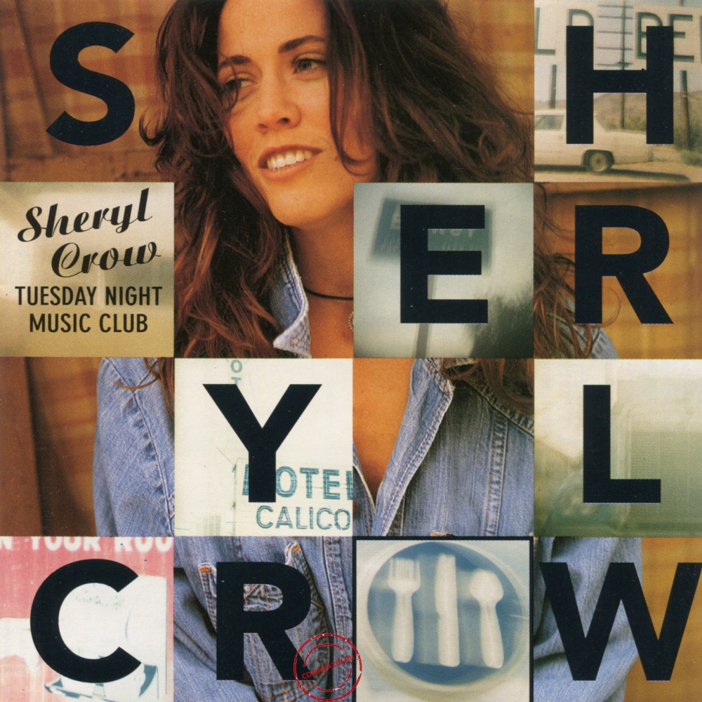 Audio CD: Sheryl Crow (1993) Tuesday Night Music Club