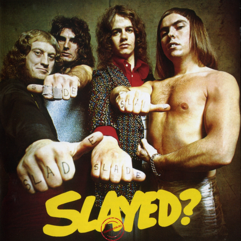 Audio CD: Slade (1972) Slayed?