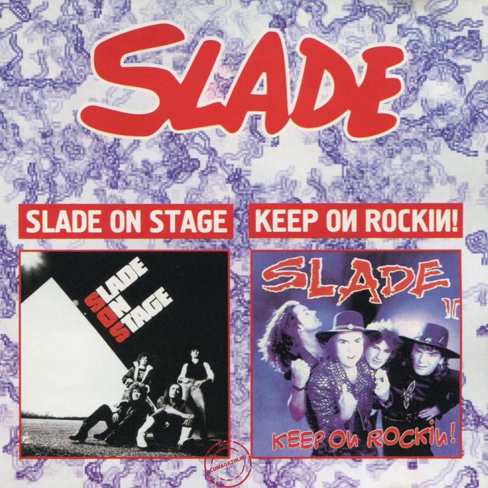 Audio CD: Slade (1982) Slade On Stage + Keep On Rockin!