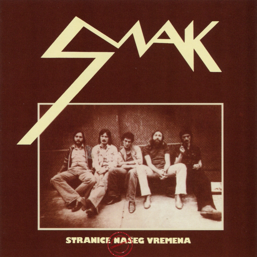 Audio CD: Smak (3) (1978) Stranice Našeg Vremena Audio CD: Smak (3) (1978) Stranice Našeg Vremena