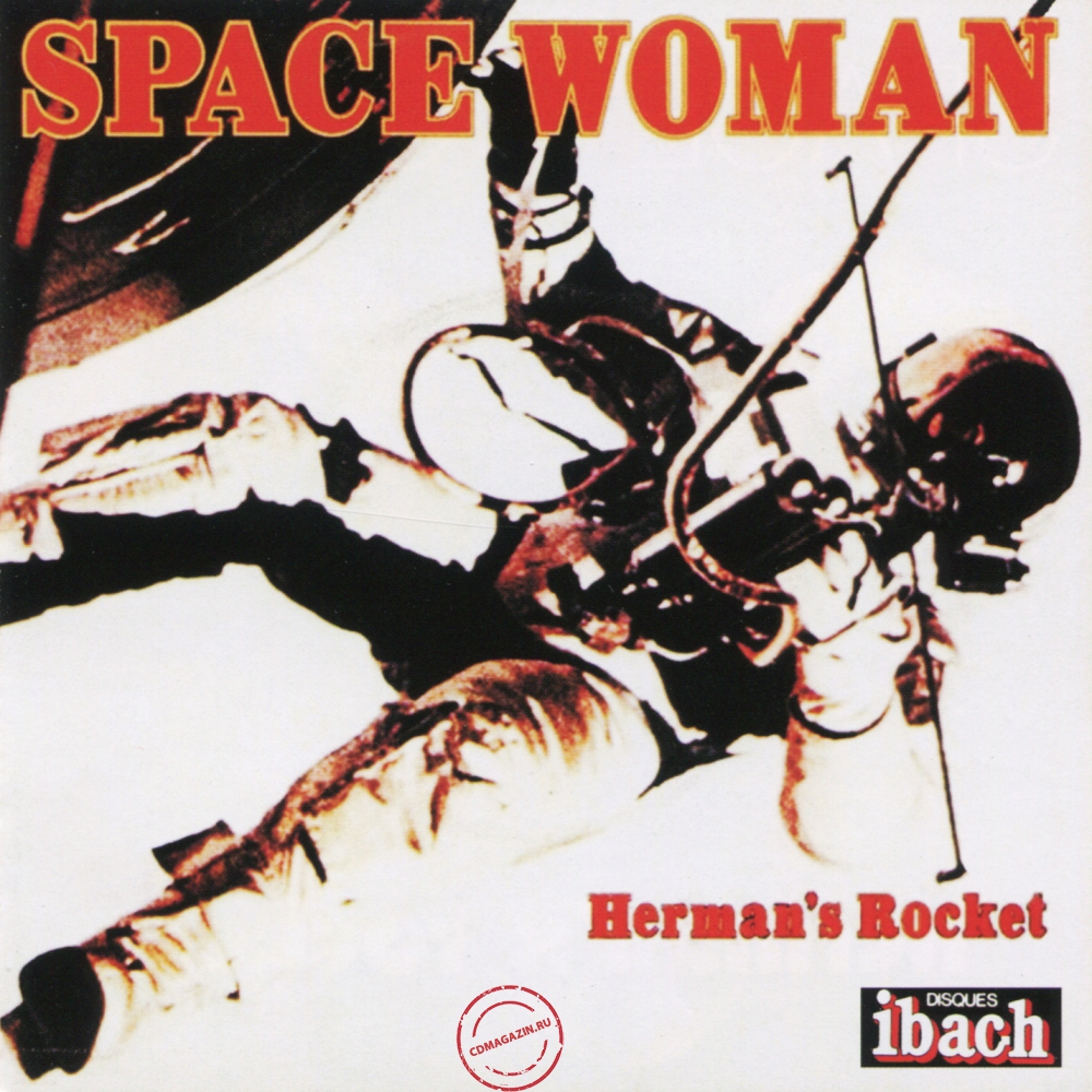 Audio CD: Herman's Rocket (1977) Space Woman