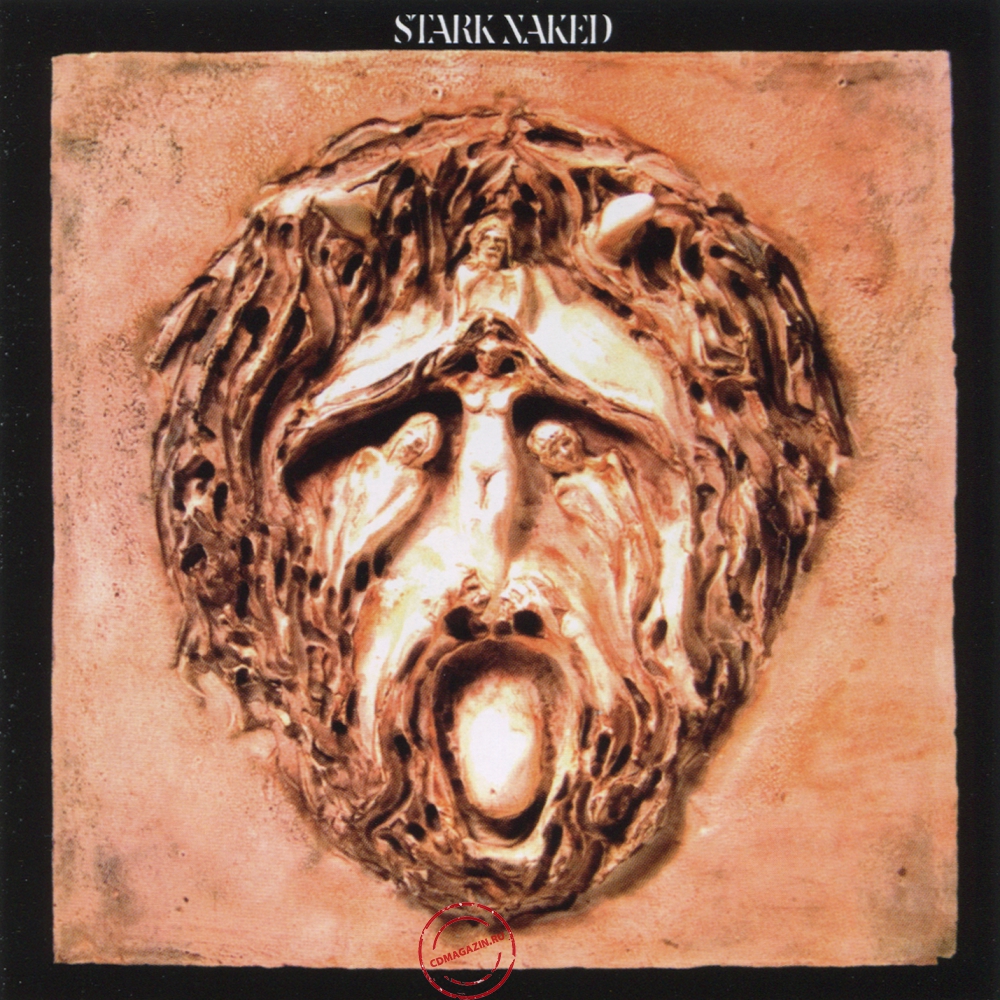Audio CD: Stark Naked (1971) Stark Naked Audio CD: Stark Naked (1971) Stark Naked