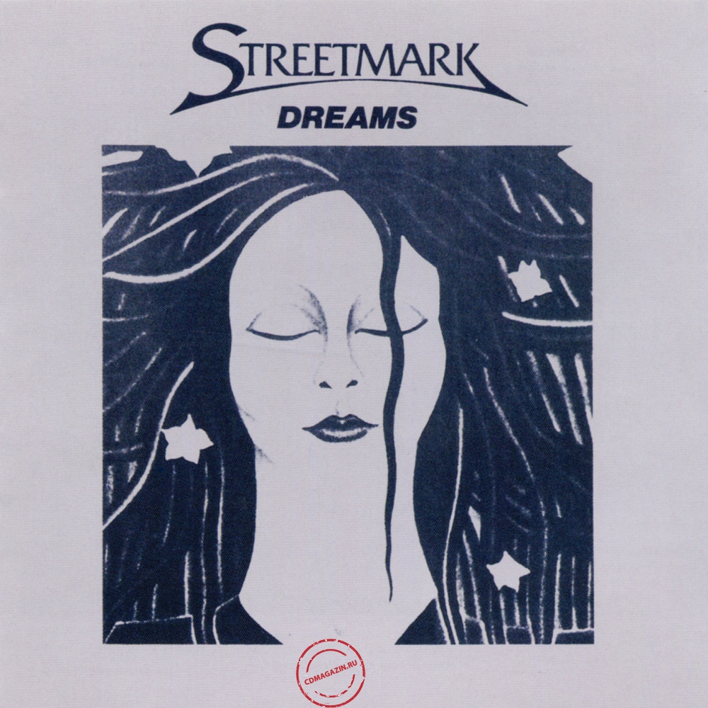 Audio CD: Streetmark (1985) Dreams Audio CD: Streetmark (1985) Dreams