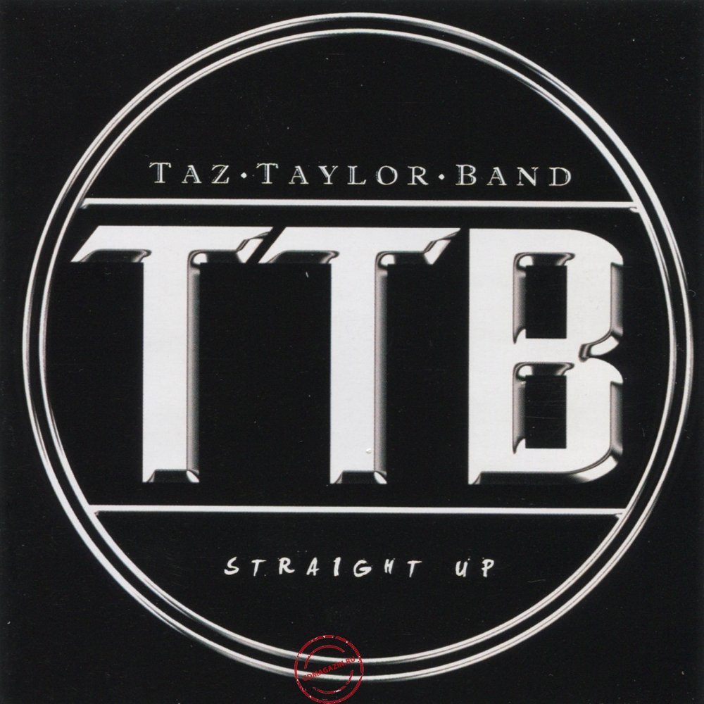 Audio CD: Taz Taylor Band (2009) Straight Up Audio CD: Taz Taylor Band (2009) Straight Up