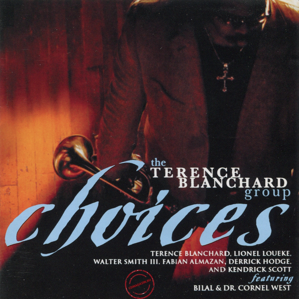 Audio CD: Terence Blanchard Group (2009) Choices Audio CD: Terence Blanchard Group (2009) Choices
