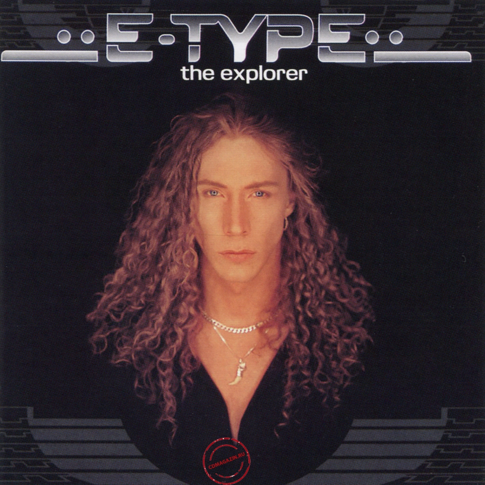 Audio CD: E-Type (1996) The Explorer Audio CD: E-Type (1996) The Explorer