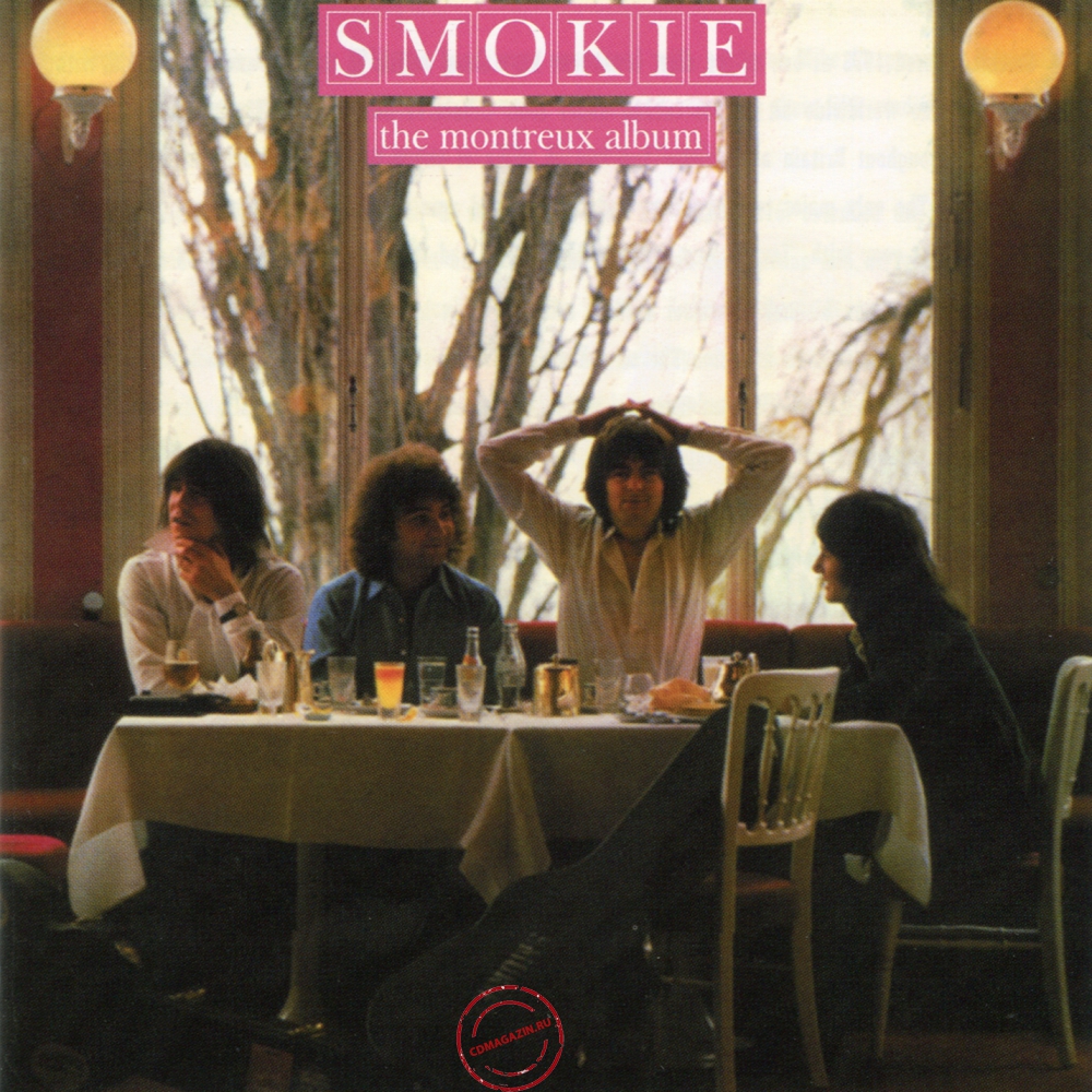 Audio CD: Smokie (1978) The Montreux Album Audio CD: Smokie (1978) The Montreux Album