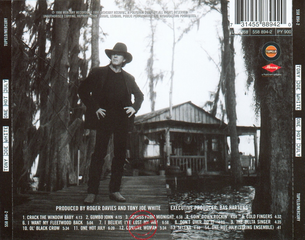 Audio CD: Tony Joe White (1998) One Hot July