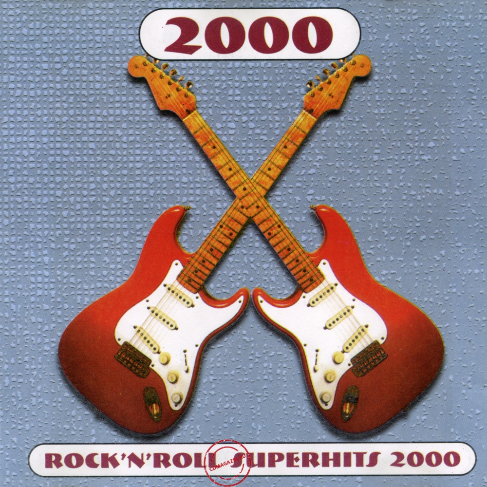 Audio CD: VA Rock'n'Roll (2000) Superhits 2000 Audio CD: VA Rock'n'Roll (2000) Superhits 2000