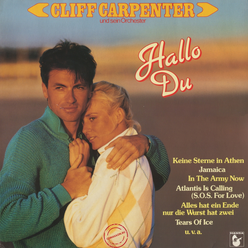 Оцифровка винила: Cliff Carpenter (1987) Hallo Du Оцифровка винила: Cliff Carpenter (1987) Hallo Du