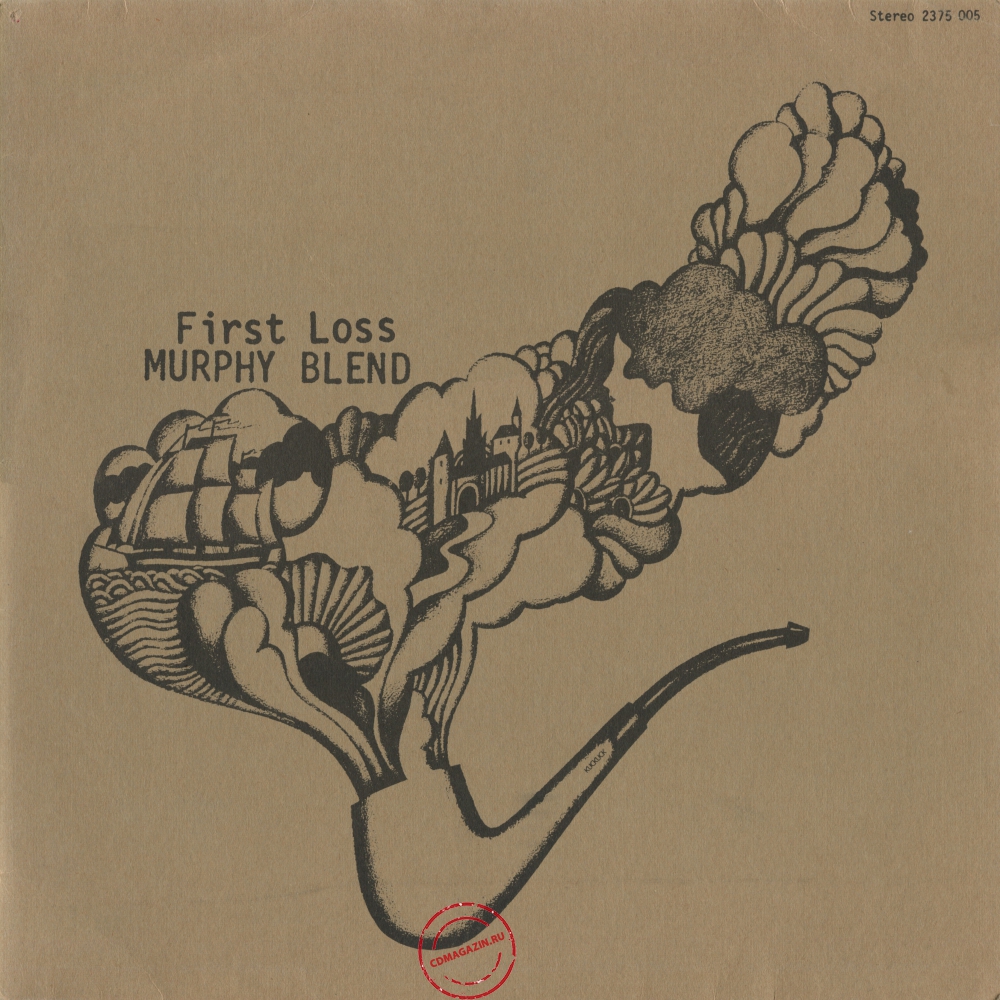 Оцифровка винила: Murphy Blend (1970) First Loss Оцифровка винила: Murphy Blend (1970) First Loss
