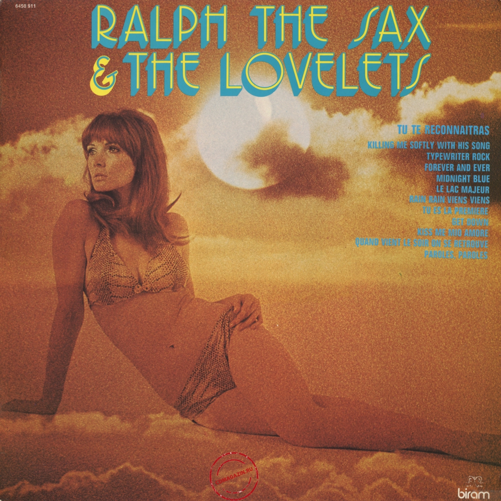 Оцифровка винила: Lovelets (1973) Ralph The Sax & The Lovelets