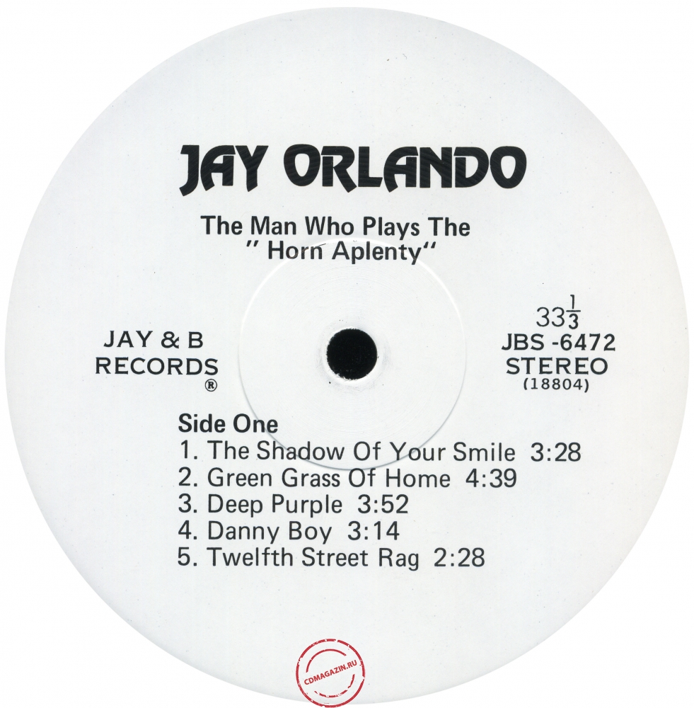 Оцифровка винила: Jay Orlando (1972) The Man Who Plays The ''Horn Aplenty''