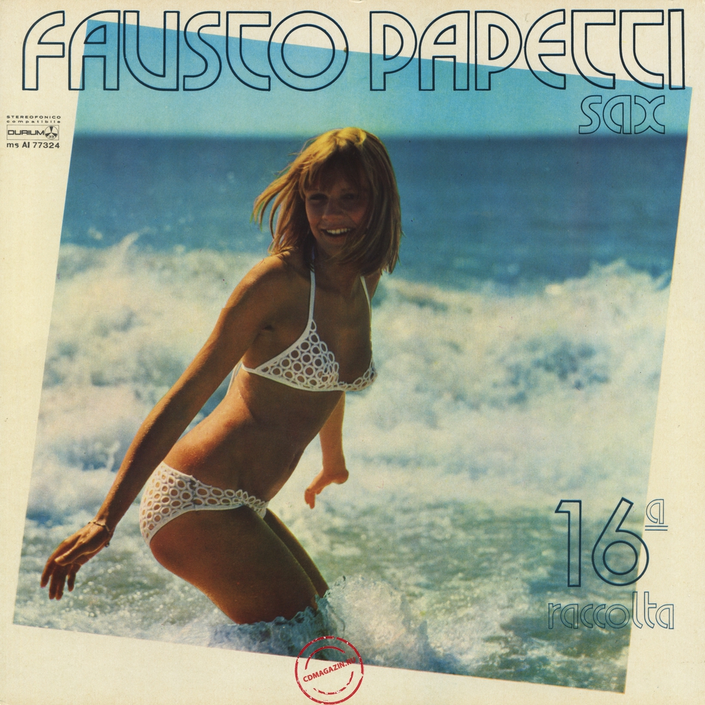 Оцифровка винила: Fausto Papetti (1973) 16a Raccolta Оцифровка винила: Fausto Papetti (1973) 16a Raccolta
