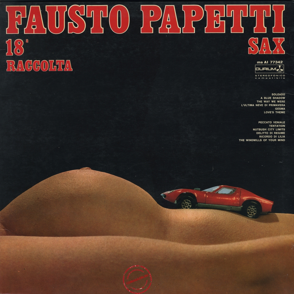 Оцифровка винила: Fausto Papetti (1974) 18a Raccolta Оцифровка винила: Fausto Papetti (1974) 18a Raccolta