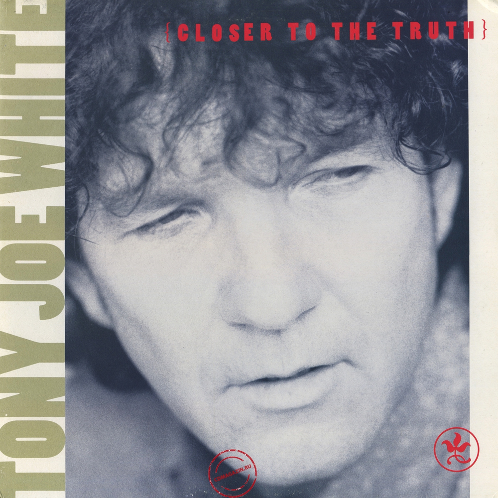 Оцифровка винила: Tony Joe White (1991) Closer To The Truth Оцифровка винила: Tony Joe White (1991) Closer To The Truth
