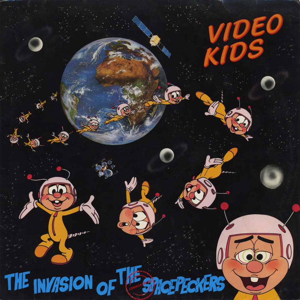 Оцифровка винила: Video Kids (1984) The Invasion Of The Spacepeckers