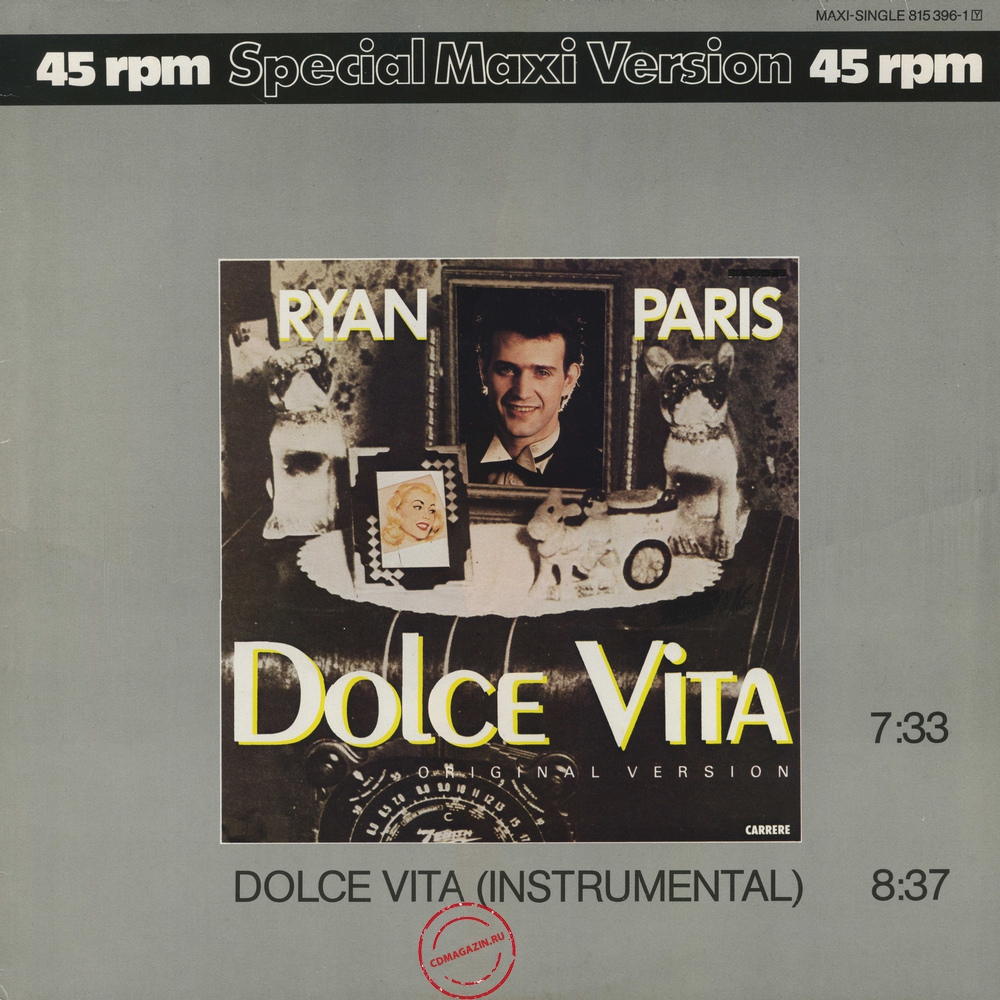 Оцифровка винила: Ryan Paris (1983) Dolce Vita (Original Version)