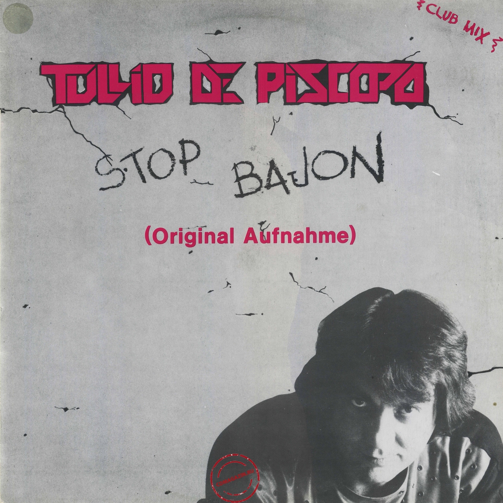 Оцифровка винила: Tullio De Piscopo (1984) Stop Bajon