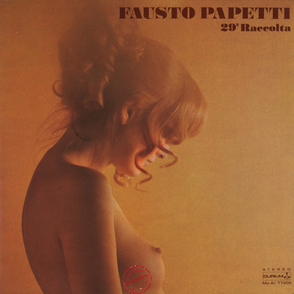 Оцифровка винила: Fausto Papetti (1979) 29a Raccolta Оцифровка винила: Fausto Papetti (1979) 29a Raccolta