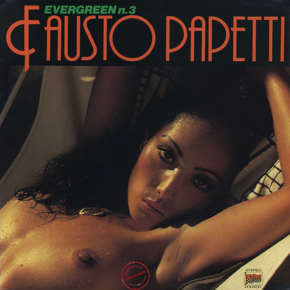Оцифровка винила: Fausto Papetti (1981) Evergreens № 3 Оцифровка винила: Fausto Papetti (1981) Evergreens № 3