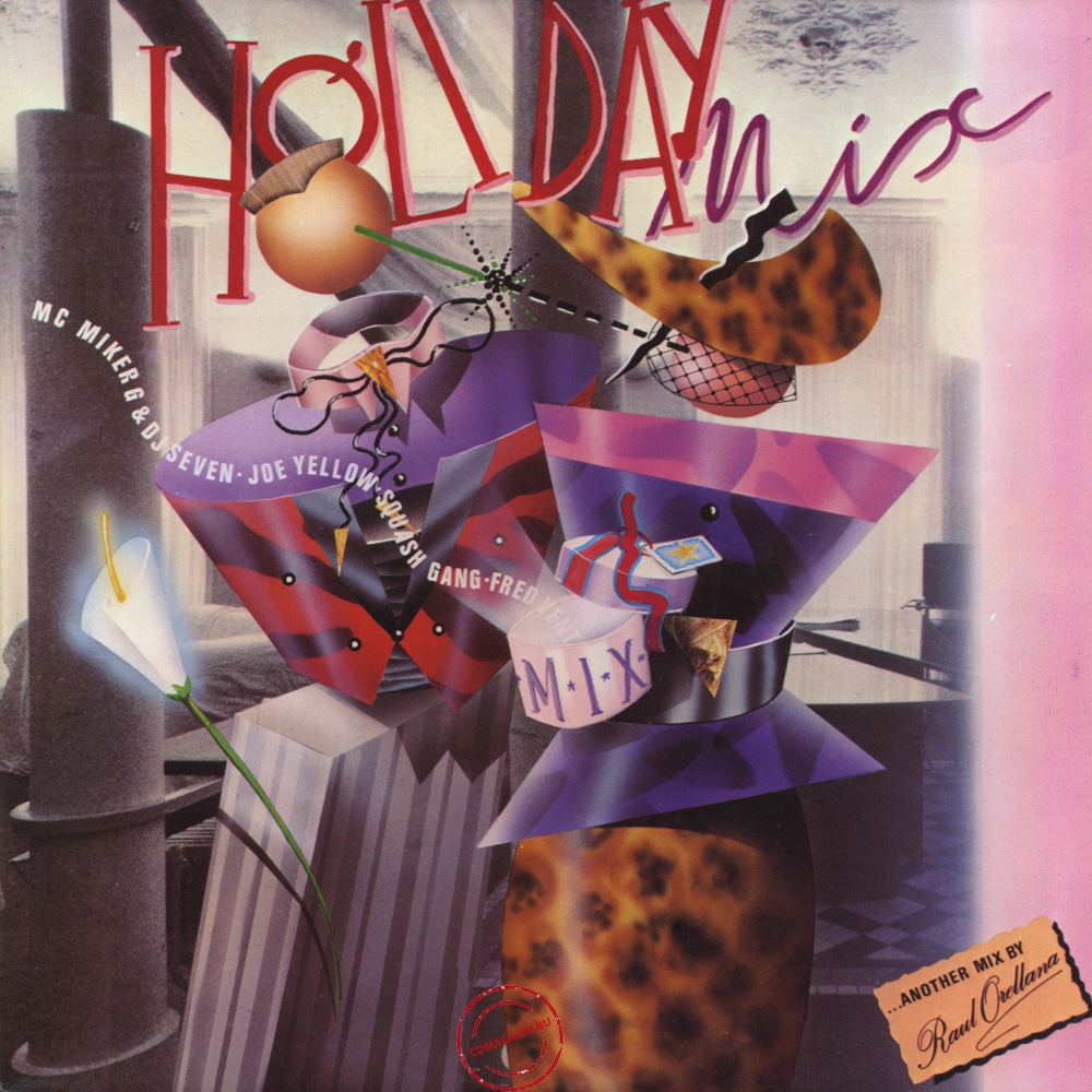 Оцифровка винила: VA Holiday Mix (1986) Another Mix By Raul Orellana Оцифровка винила: VA Holiday Mix (1986) Another Mix By Raul Orellana