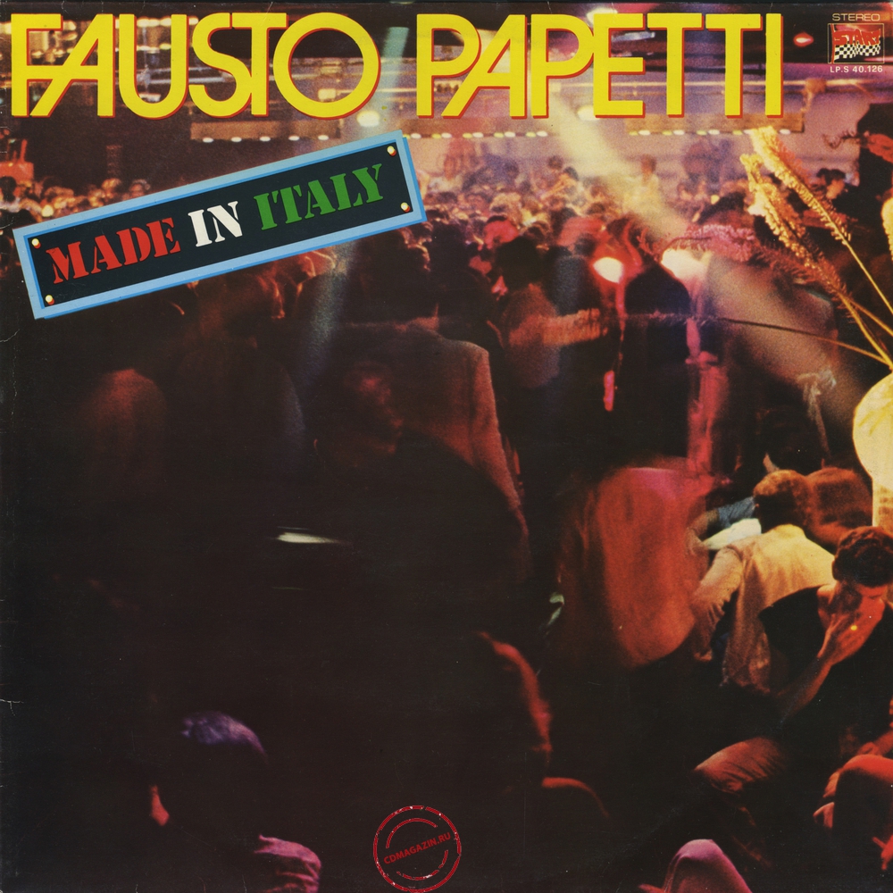 Оцифровка винила: Fausto Papetti (1981) Made In Italy