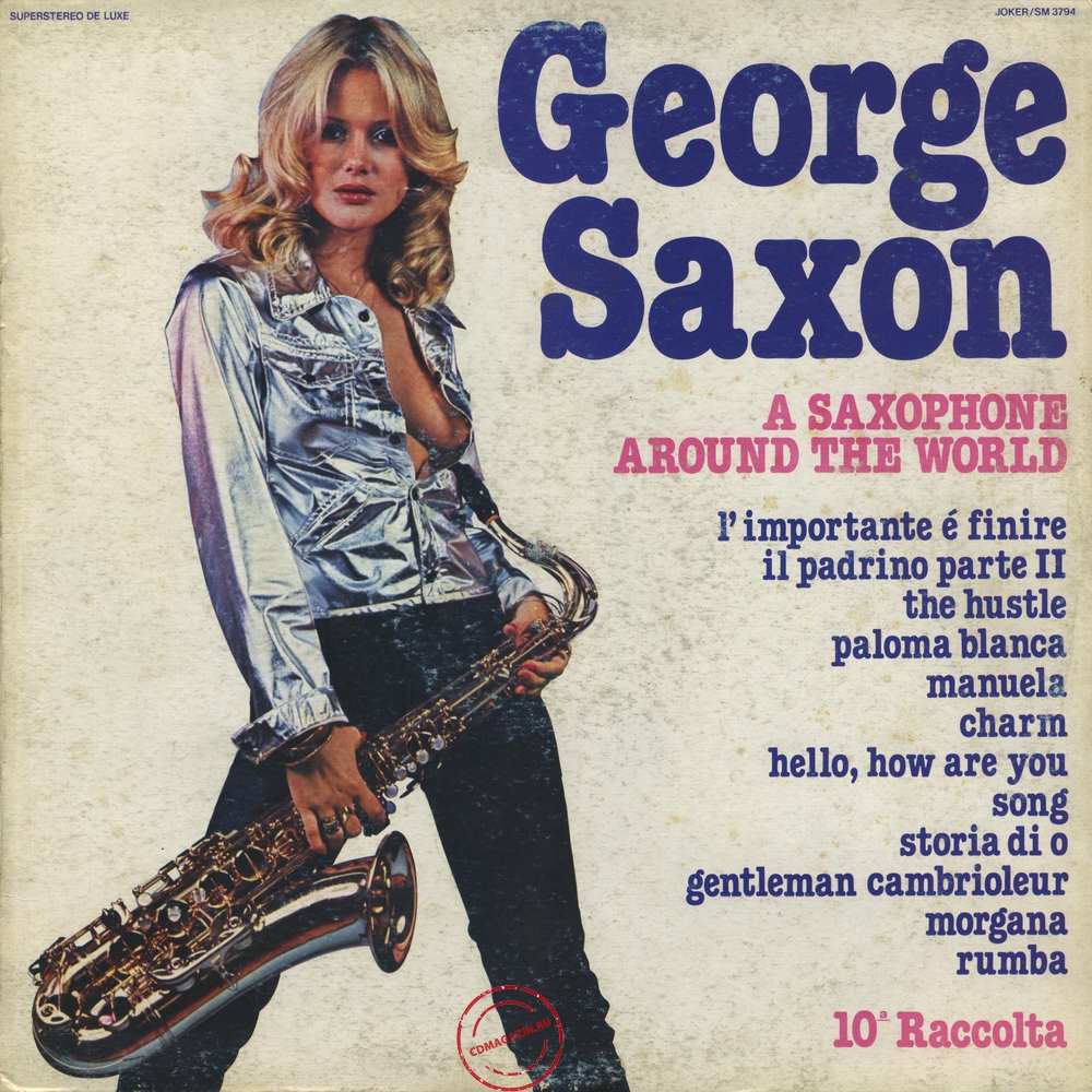 Оцифровка винила: George Saxon (1975) 10ª Raccolta Оцифровка винила: George Saxon (1975) 10ª Raccolta