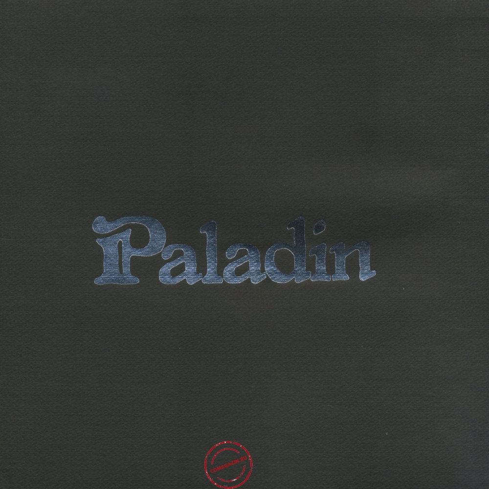 Оцифровка винила: Paladin (1971) Paladin Оцифровка винила: Paladin (1971) Paladin