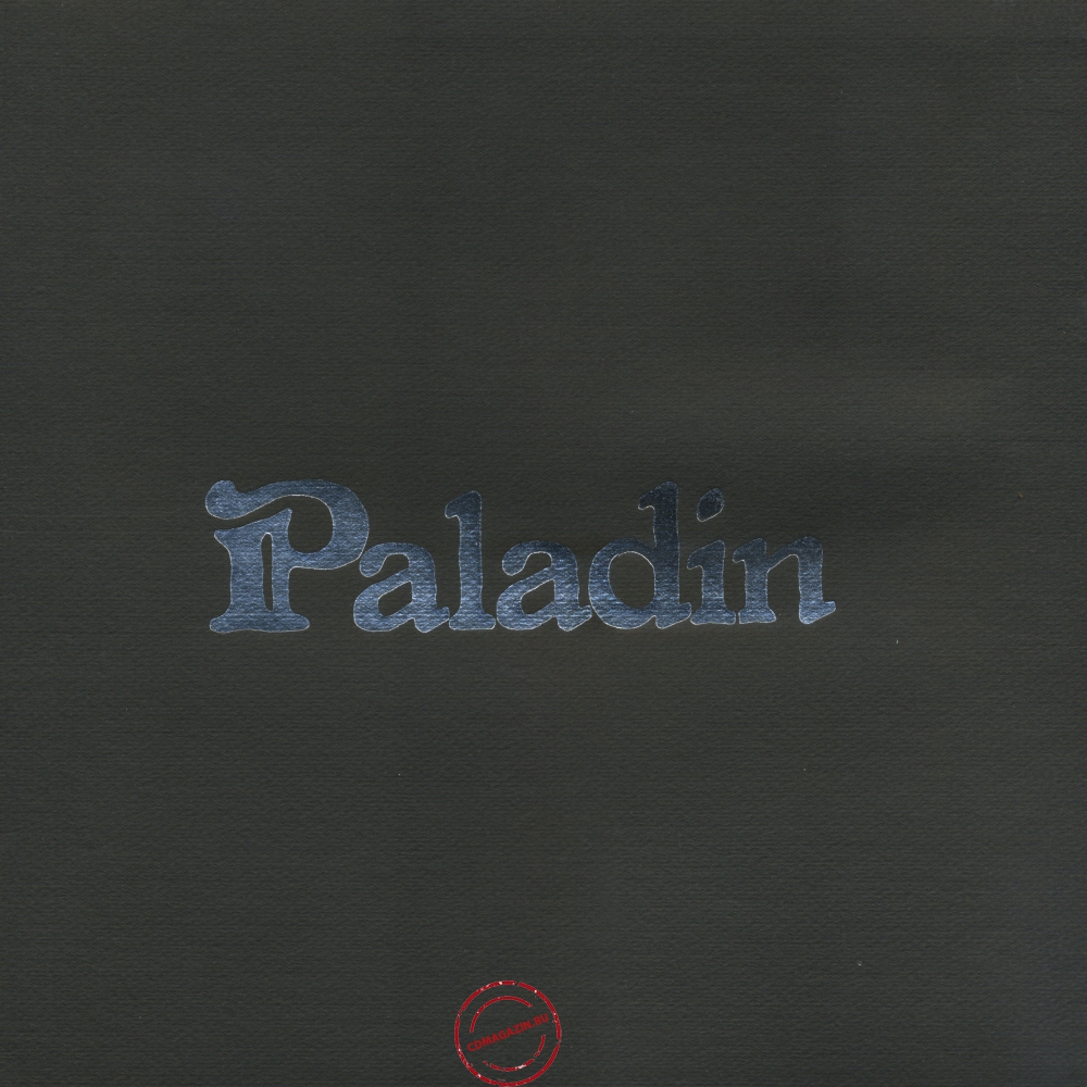 Оцифровка винила: Paladin (1971) Paladin