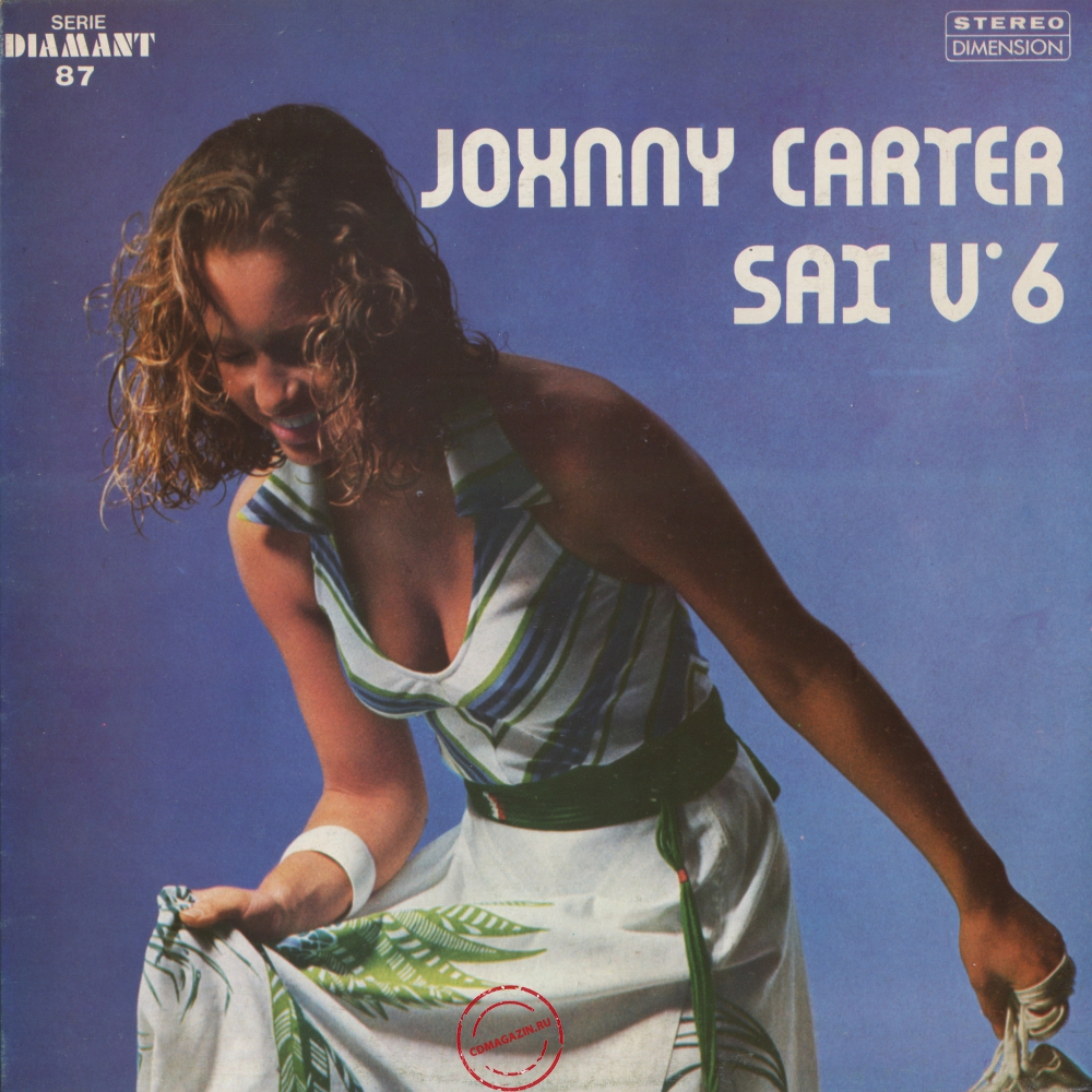 Оцифровка винила: Johnny Carter (8) (1976) Johnny Carter Sax Vol. 6