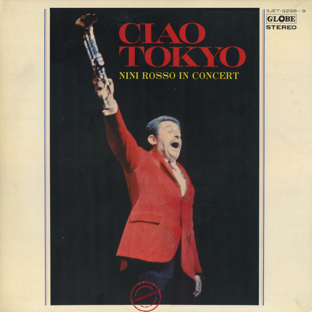 Оцифровка винила: Nini Rosso (1972) Ciao Tokyo (Nini Rosso In Concert) Оцифровка винила: Nini Rosso (1972) Ciao Tokyo (Nini Rosso In Concert)