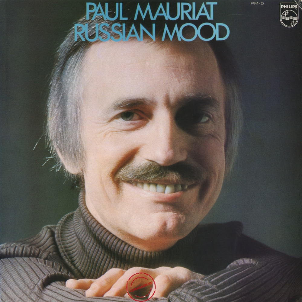 Оцифровка винила: Paul Mauriat (1965) Russian Mood