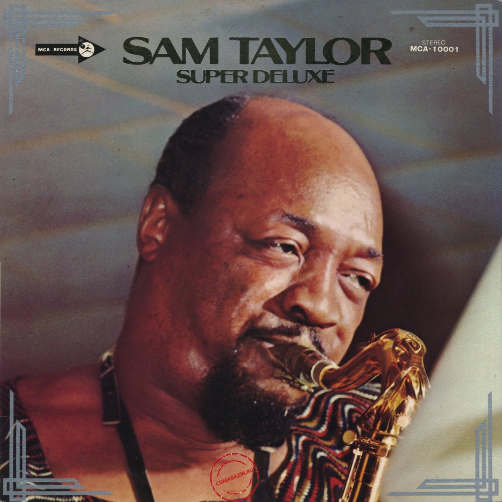 Оцифровка винила: Sam Taylor (2) (1973) Super Deluxe